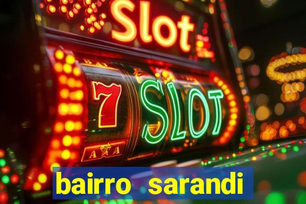 bairro sarandi porto alegre e perigoso